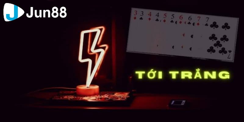 tới trắng trong bài tiến lên