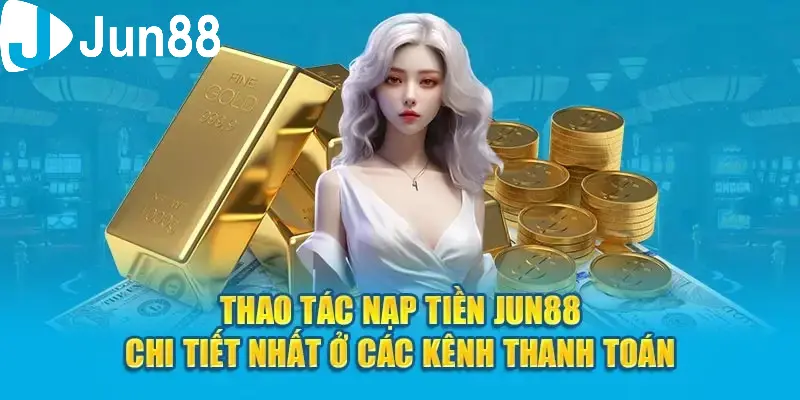 7 lưu ý thao tác trong hướng dẫn nạp tiền tại sân chơi